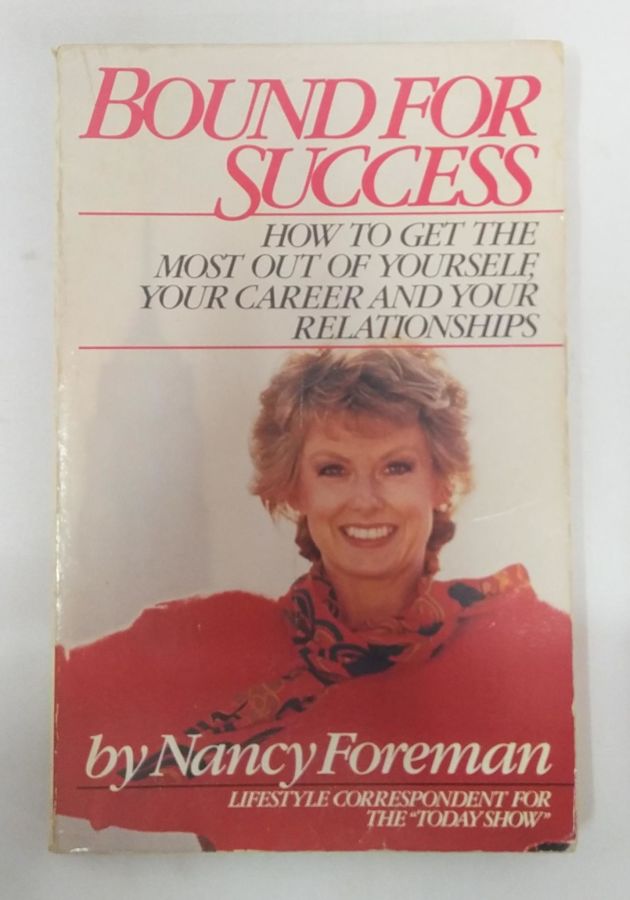 <a href="https://www.touchelivros.com.br/livro/bound-for-success/">Bound for Success - Nancy Foreman</a>