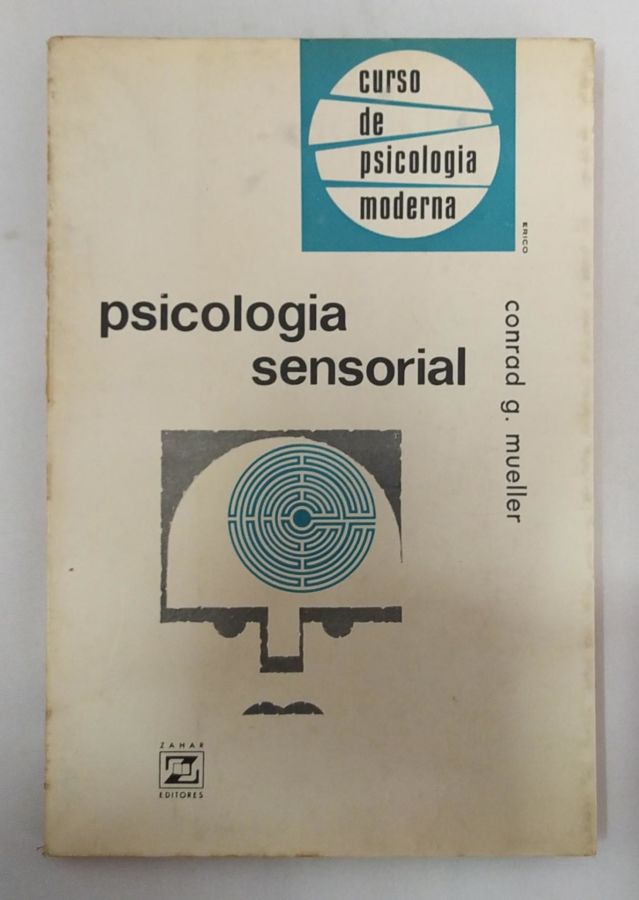 <a href="https://www.touchelivros.com.br/livro/psicologia-sensorial/">Psicologia Sensorial - Conrad G. Mueller</a>