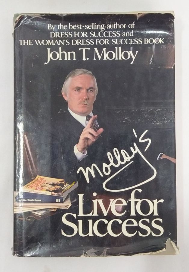 <a href="https://www.touchelivros.com.br/livro/live-for-success/">Live For Success - John T. Molloy</a>