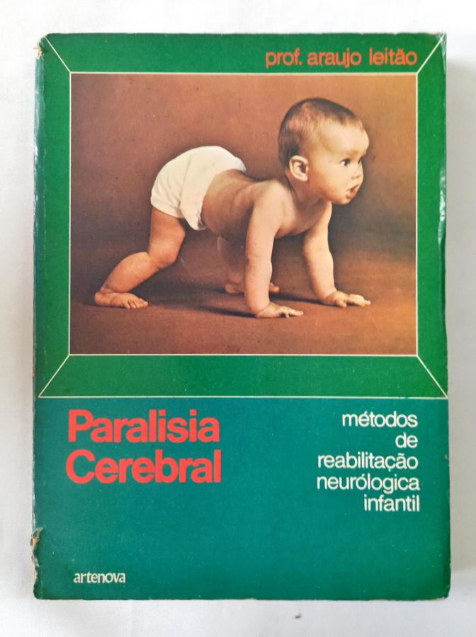 <a href="https://www.touchelivros.com.br/livro/paralisia-cerebral/">Paralisia Cerebral - Prof. Araujo Leitão</a>