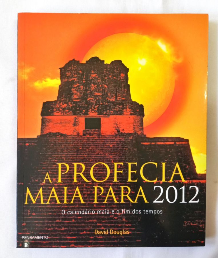 <a href="https://www.touchelivros.com.br/livro/a-profecia-maia-para-2012/">A Profecia Maia Para 2012 - David Douglas</a>
