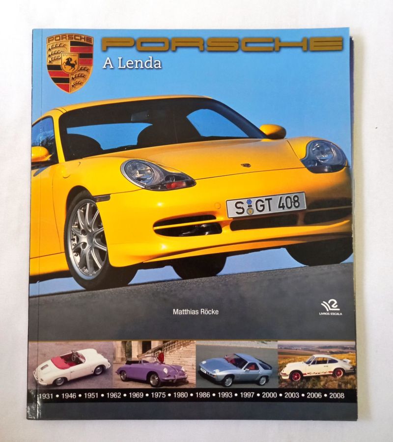 <a href="https://www.touchelivros.com.br/livro/porsche-a-lenda/">Porsche – A Lenda - Matthias Röcke</a>
