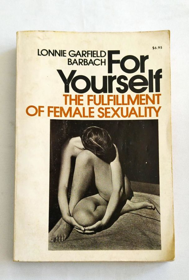 <a href="https://www.touchelivros.com.br/livro/for-yourself-the-fulfillment-of-female-sexuality/">For Yourself – The Fulfillment of Female Sexuality</a>
