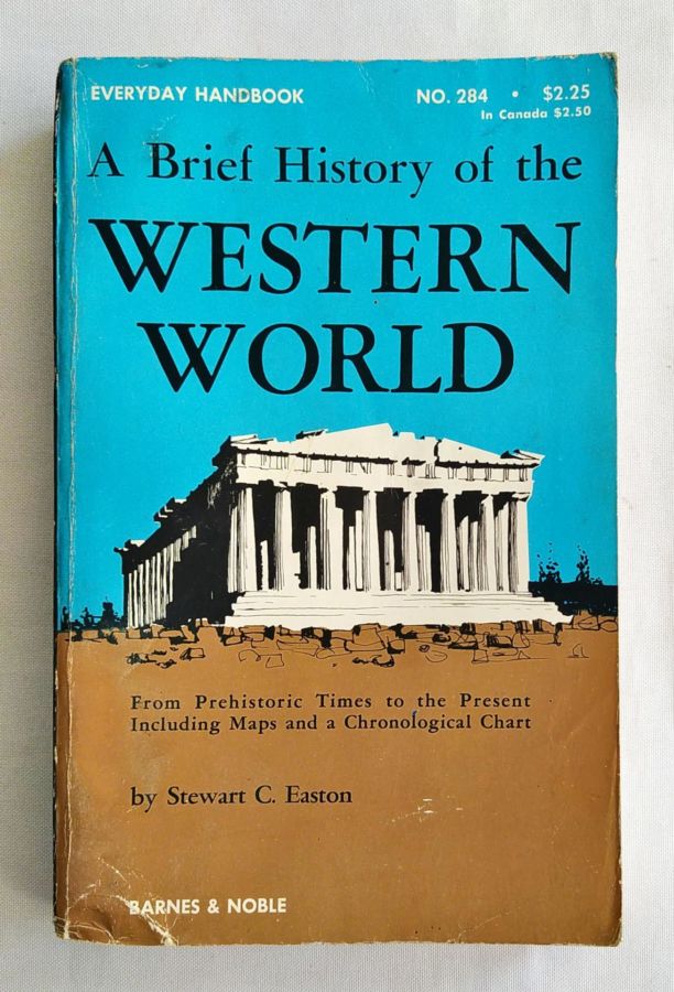 <a href="https://www.touchelivros.com.br/livro/a-bief-history-of-the-western-world/">A Bief History Of The Western World - Stewart C. Easton</a>
