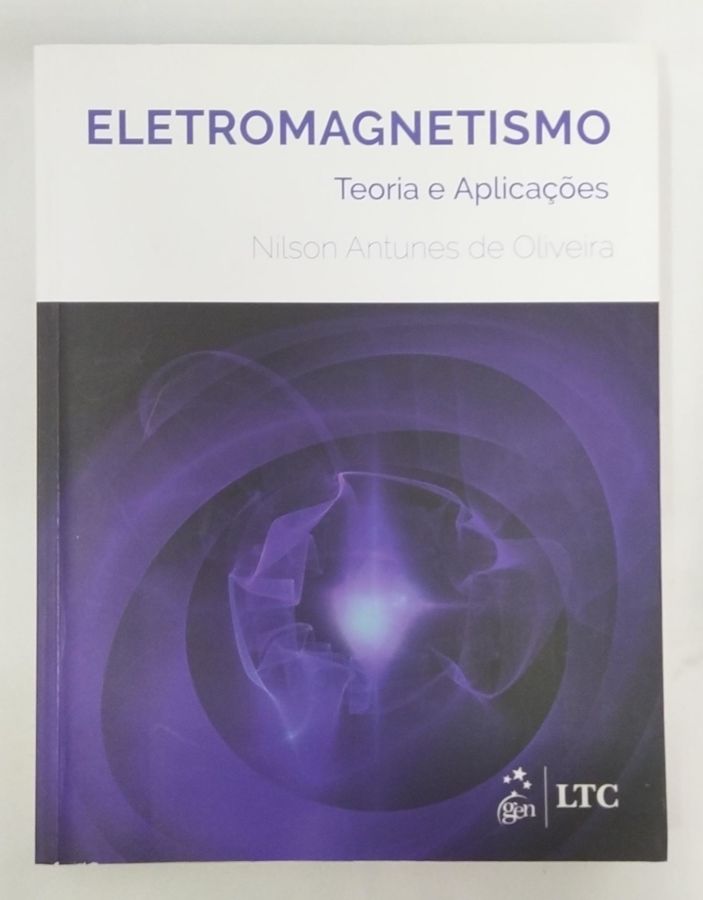 <a href="https://www.touchelivros.com.br/livro/eletromagnetismo-2/">Eletromagnetismo - Nilson Antunes de Oliveira</a>