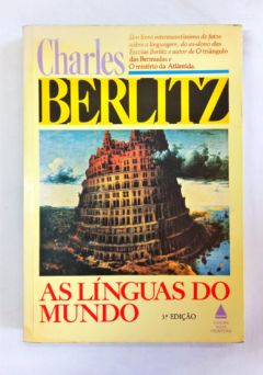 <a href="https://www.touchelivros.com.br/livro/as-linguas-do-mundo/">As Línguas do Mundo - Charles Berlitz</a>
