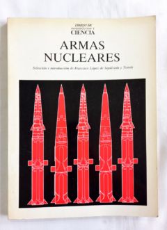 <a href="https://www.touchelivros.com.br/livro/armas-nucleares/">Armas Nucleares - Francisco López de Sepúlveda y Tomás</a>