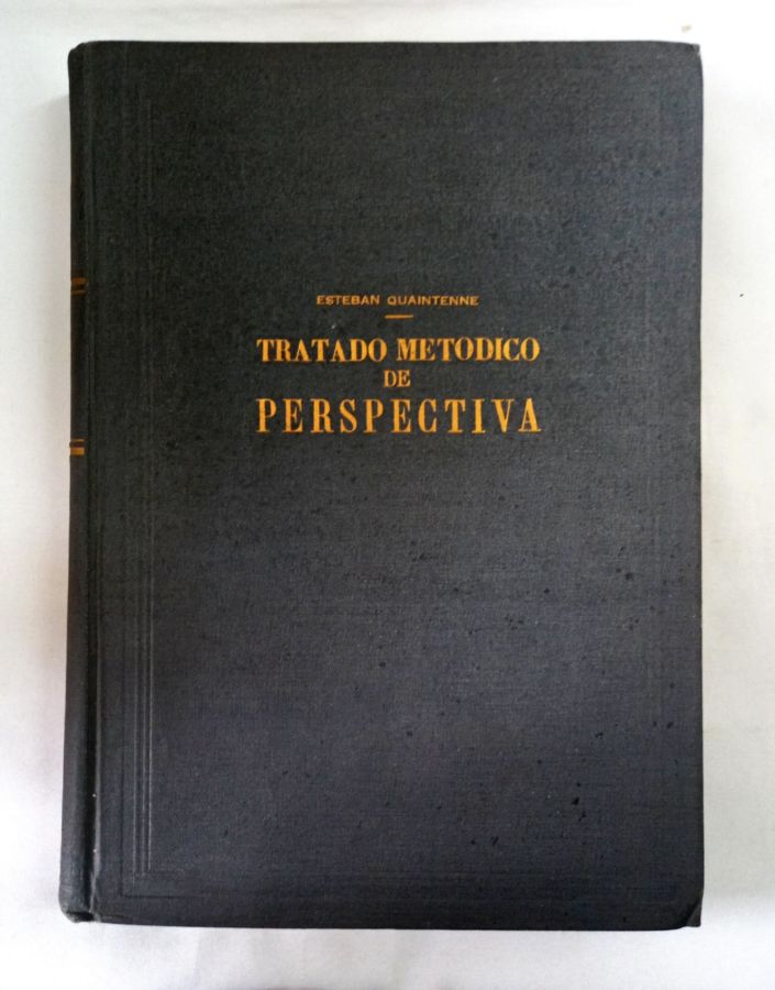 <a href="https://www.touchelivros.com.br/livro/tratado-metodico-de-perspectiva/">Tratado Metodico de Perspectiva - Esteban Quaintenne</a>