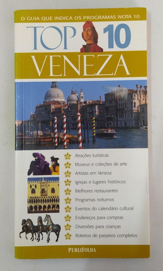 <a href="https://www.touchelivros.com.br/livro/veneza/">Veneza - Gillian Price</a>