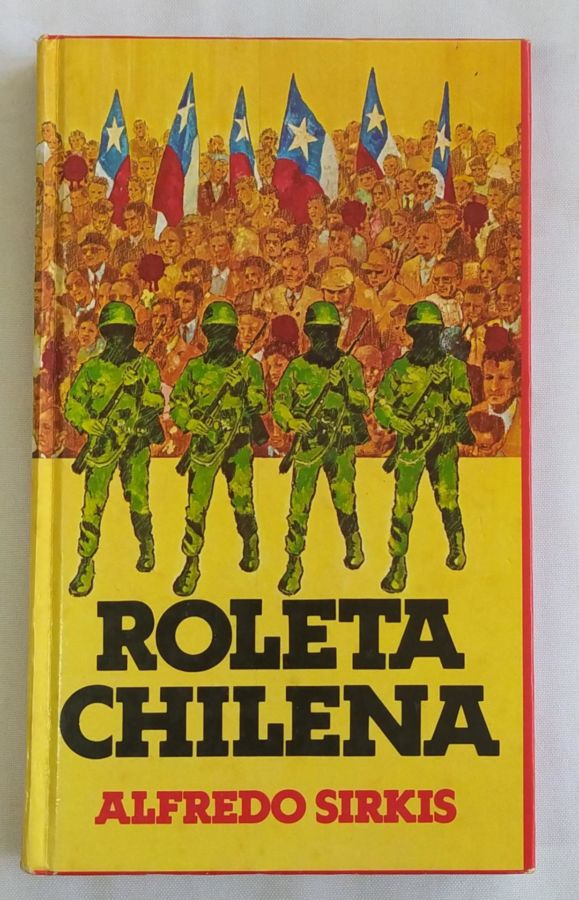 <a href="https://www.touchelivros.com.br/livro/roleta-chilena/">Roleta Chilena - Alfredo Sirkis</a>