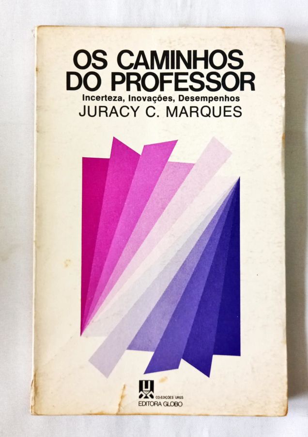 <a href="https://www.touchelivros.com.br/livro/os-caminhos-do-professor/">Os Caminhos do Professor - Juracy C. Marques</a>