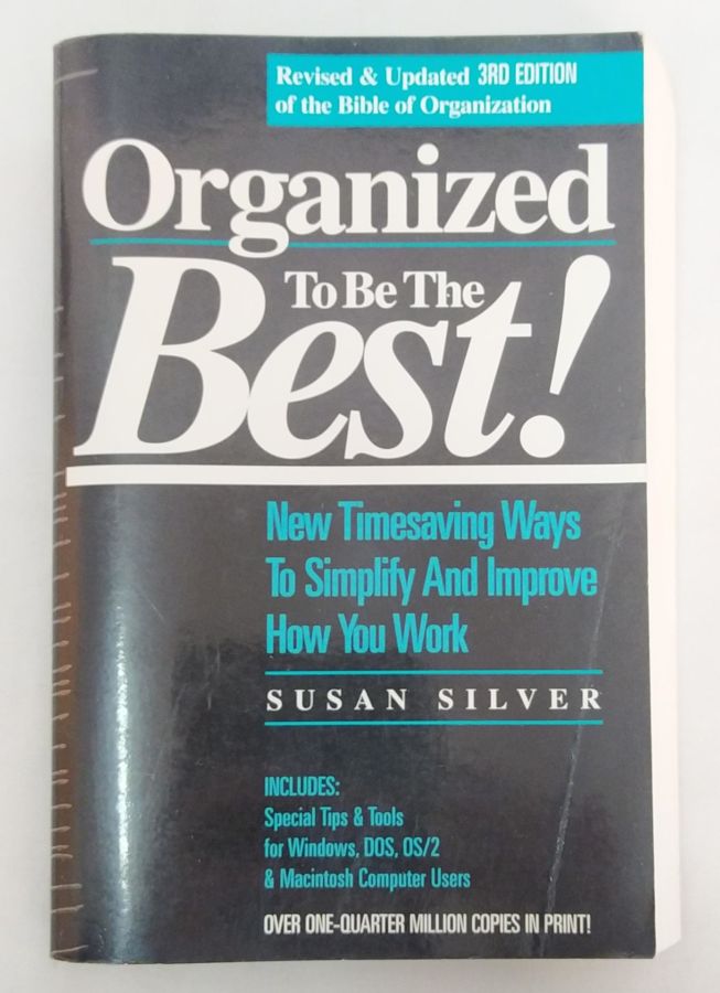 <a href="https://www.touchelivros.com.br/livro/organized-to-be-the-best/">Organized to Be the Best! - Susan Silver</a>