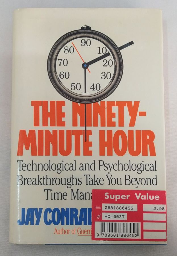 <a href="https://www.touchelivros.com.br/livro/the-ninety-minute-hour/">The Ninety-Minute Hour - Jay Conrad Levinson</a>