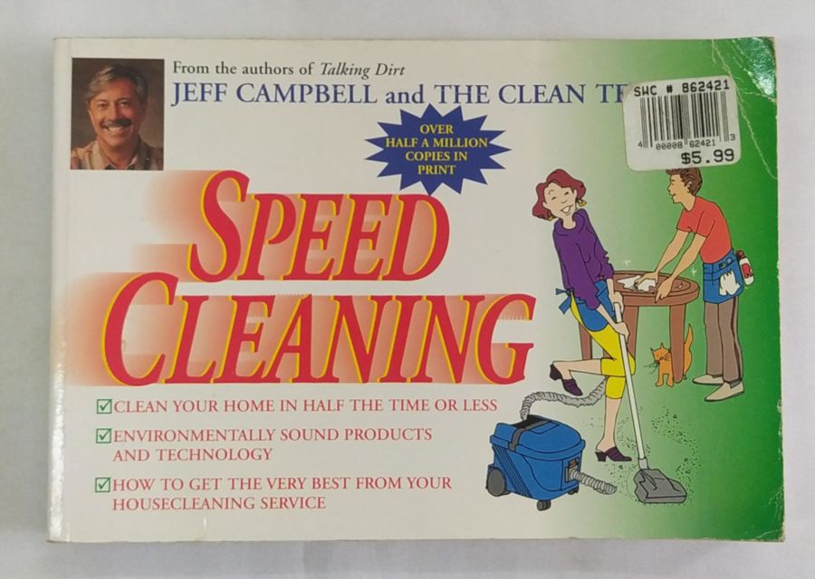 <a href="https://www.touchelivros.com.br/livro/speed-cleaning/">Speed Cleaning - Jeff Campbell e The Clean Team</a>