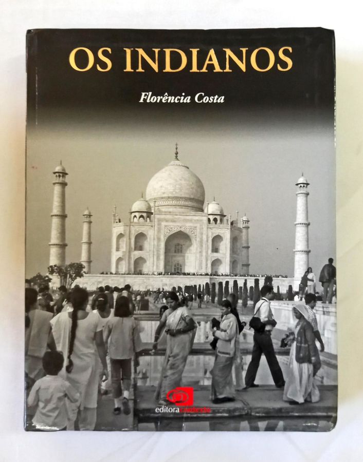 <a href="https://www.touchelivros.com.br/livro/os-indianos/">Os Indianos - Florência Costa</a>