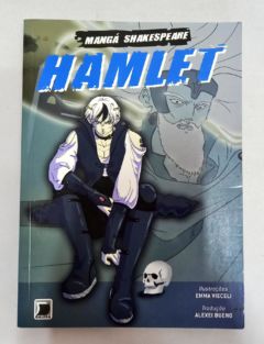 <a href="https://www.touchelivros.com.br/livro/hamlet-manga-shakespeare-2/">Hamlet – Mangá Shakespeare - William Shakespeare e Emma Vieceli</a>