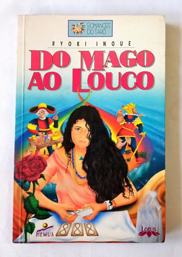 <a href="https://www.touchelivros.com.br/livro/do-mago-ao-louco/">Do Mago Ao Louco - Ryoki Inoue</a>