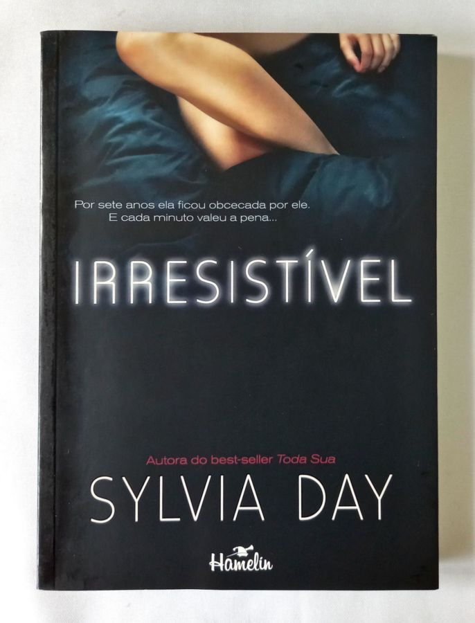 <a href="https://www.touchelivros.com.br/livro/irresistivel-2/">Irresistível - Sylvia Day</a>