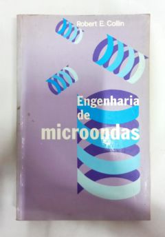 <a href="https://www.touchelivros.com.br/livro/engenharia-de-microondas/">Engenharia De Microondas - Robert E. Collin</a>