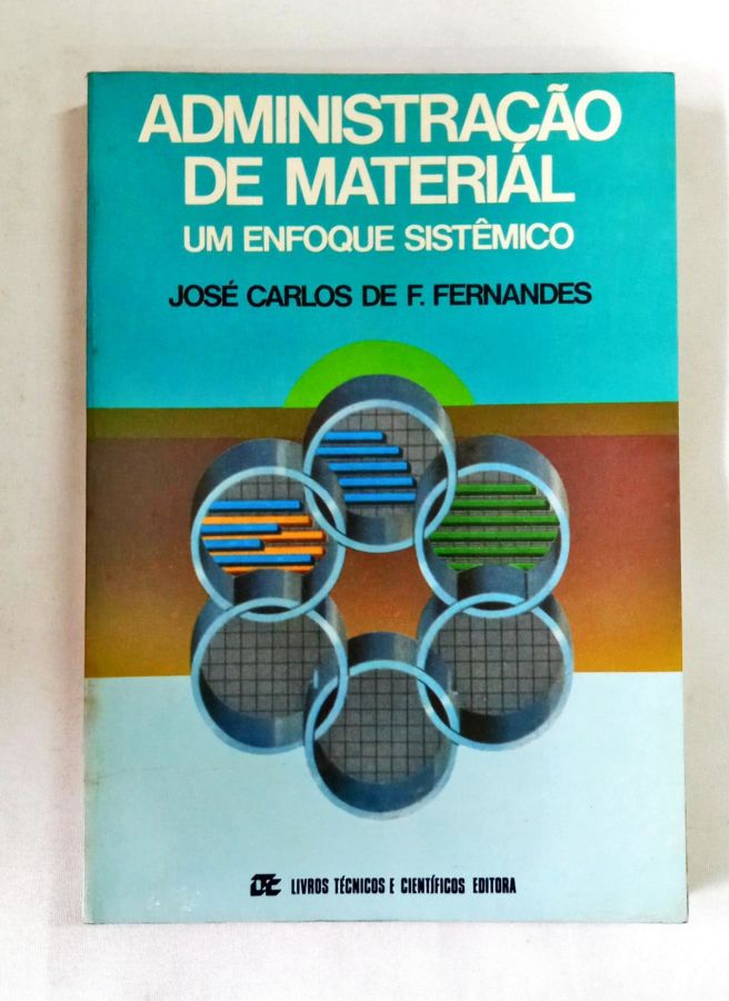 <a href="https://www.touchelivros.com.br/livro/administracao-de-material-um-enfoque-sistemico/">Administração de Material – Um Enfoque Sistêmico - José Carlos de F. Fernandes</a>