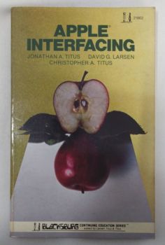 <a href="https://www.touchelivros.com.br/livro/apple-interfacing/">Apple Interfacing - Jonathan A. Titus e Christopher A. Titus</a>