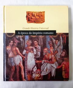 <a href="https://www.touchelivros.com.br/livro/a-epoca-do-imperio-romano/">A Época Do Império Romano - Da Editora</a>
