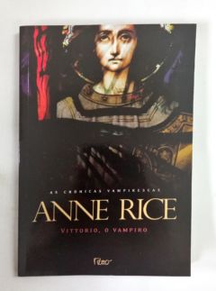 <a href="https://www.touchelivros.com.br/livro/vittorio-o-vampiro/">Vittorio, O Vampiro - Anne Rice</a>