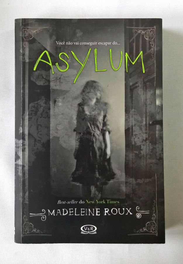 <a href="https://www.touchelivros.com.br/livro/asylum/">Asylum - Madeleine Roux</a>