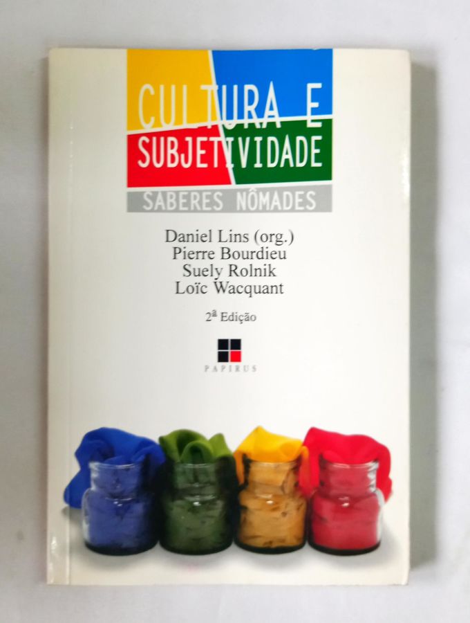 <a href="https://www.touchelivros.com.br/livro/cultura-e-subjetividade/">Cultura E Subjetividade - Daniel Lins, Pierre Bourdieu, Suely Rolnik e Loic Wacquant</a>