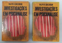 <a href="https://www.touchelivros.com.br/livro/investigacoes-em-psicanalise/">Investigações em Psicanálise - Ralph R. Greenson</a>