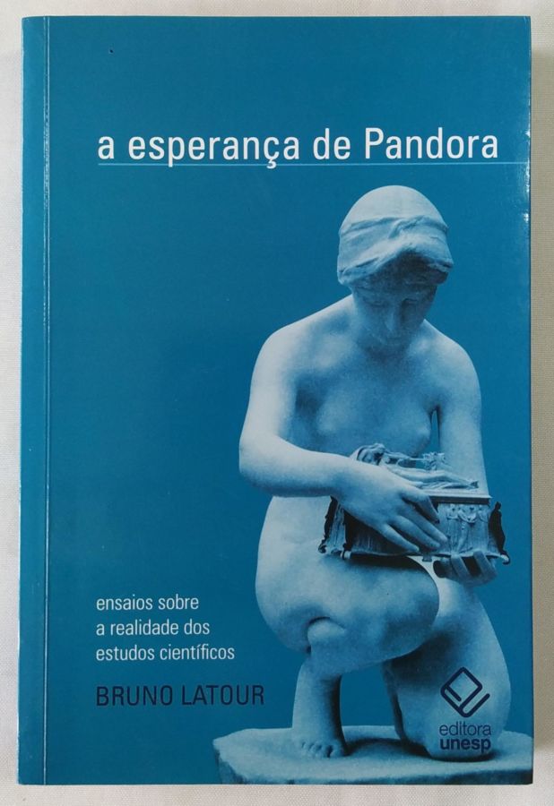 <a href="https://www.touchelivros.com.br/livro/a-esperanca-de-pandora/">A Esperança de Pandora - Bruno Latour</a>