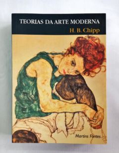 <a href="https://www.touchelivros.com.br/livro/teorias-da-arte-moderna/">Teorias Da Arte Moderna - Herschel B. Chipp</a>