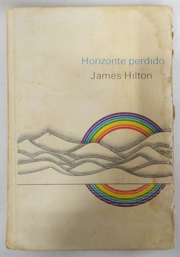 <a href="https://www.touchelivros.com.br/livro/horizonte-perdido/">Horizonte Perdido - James Hilton</a>