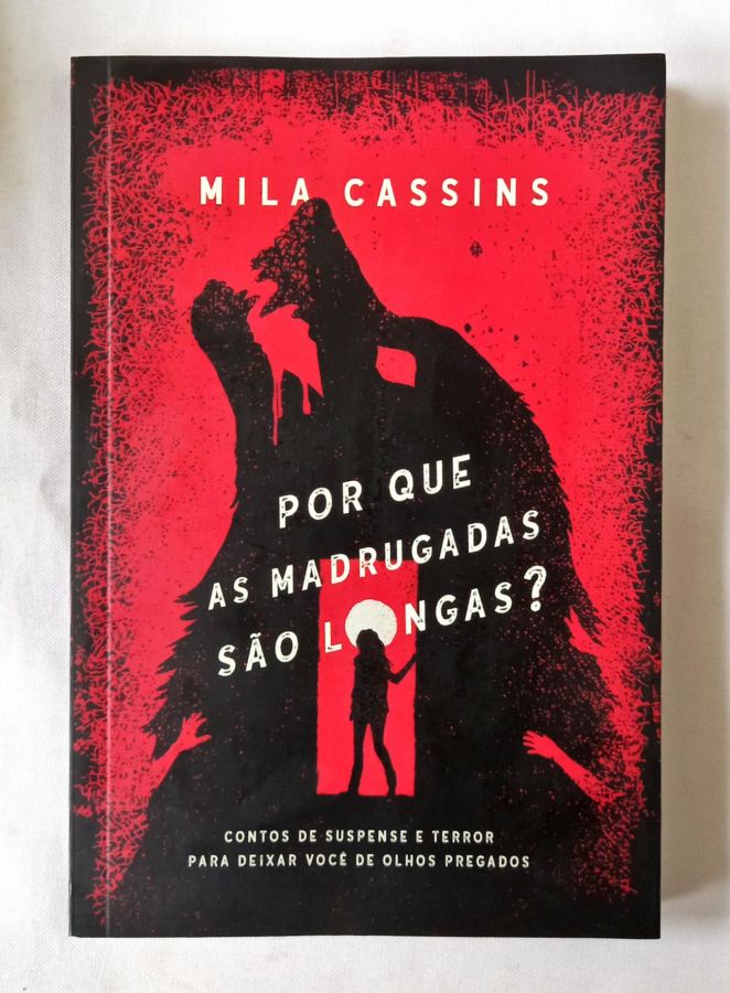 <a href="https://www.touchelivros.com.br/livro/por-que-as-madrugadas-sao-longas/">Por Que As Madrugadas São Longas? - Mila Cassins</a>