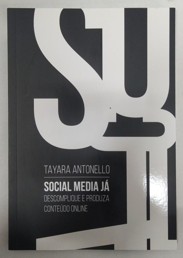 <a href="https://www.touchelivros.com.br/livro/social-media-ja/">Social Media Já - Tayara Antonello</a>