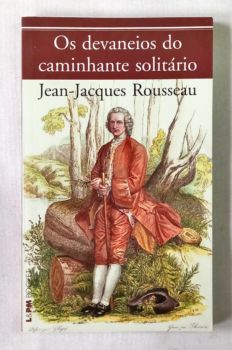 <a href="https://www.touchelivros.com.br/livro/os-devaneios-do-caminhante-solitario/">Os Devaneios do Caminhante Solitário - Jean-jacques Rousseau</a>