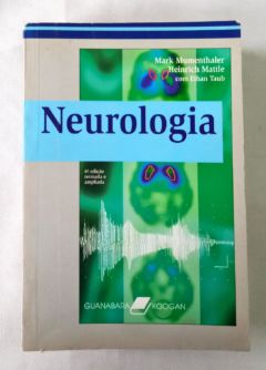 <a href="https://www.touchelivros.com.br/livro/neurologia/">Neurologia - Mark Mumenthaler e Heinrich Mattle</a>