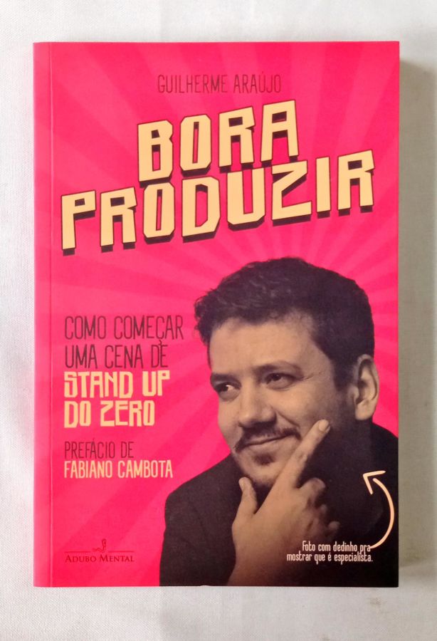 <a href="https://www.touchelivros.com.br/livro/bora-produzir-2/">Bora Produzir - Guilherme Araújo</a>