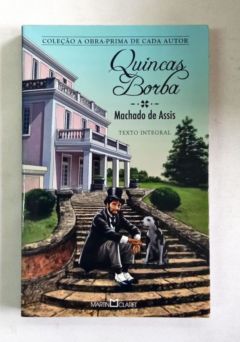 <a href="https://www.touchelivros.com.br/livro/quincas-borba-2/">Quincas Borba - Machado de Assis</a>