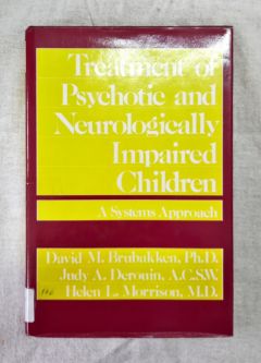 <a href="https://www.touchelivros.com.br/livro/treatment-of-psychotic-and-neurologically-impaired-children/">Treatment of Psychotic and Neurologically Impaired Children - David M. Brubakken, Judy A. Derouin e Helen L. Morrison</a>