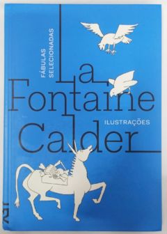 <a href="https://www.touchelivros.com.br/livro/fabulas-selecionadas/">Fábulas Selecionadas - Jean de La Fontaine</a>