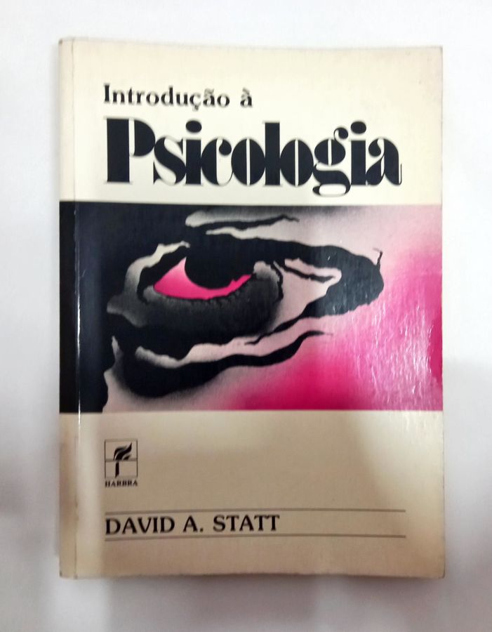 <a href="https://www.touchelivros.com.br/livro/introducao-a-psicologia-2/">Introdução À Psicologia - David A. Statt</a>