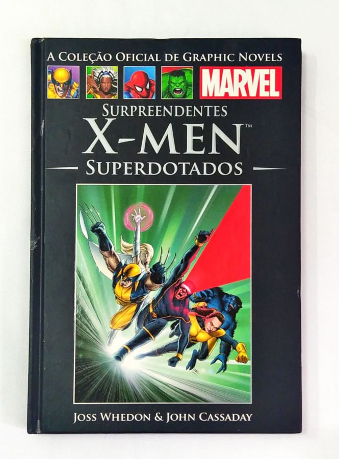 Surpreendentes – X-Men – Superdotados - Joss Whedon; John Cassaday