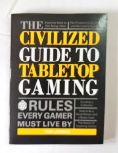 <a href="https://www.touchelivros.com.br/livro/the-civilized-guide-to-tabletop-gaming/">The Civilized Guide to Tabletop Gaming - Teri Litorco</a>