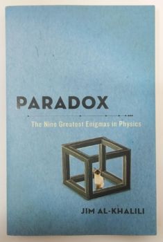 <a href="https://www.touchelivros.com.br/livro/paradox-the-nine-greatest-enigmas-in-physics/">Paradox: The Nine Greatest Enigmas in Physics - Jim Al-Khalili</a>