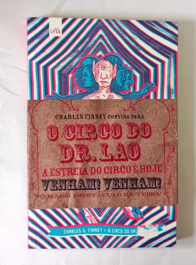 <a href="https://www.touchelivros.com.br/livro/o-circo-do-dr-lao/">O Circo do Dr. Lao - Charles G. Finney</a>