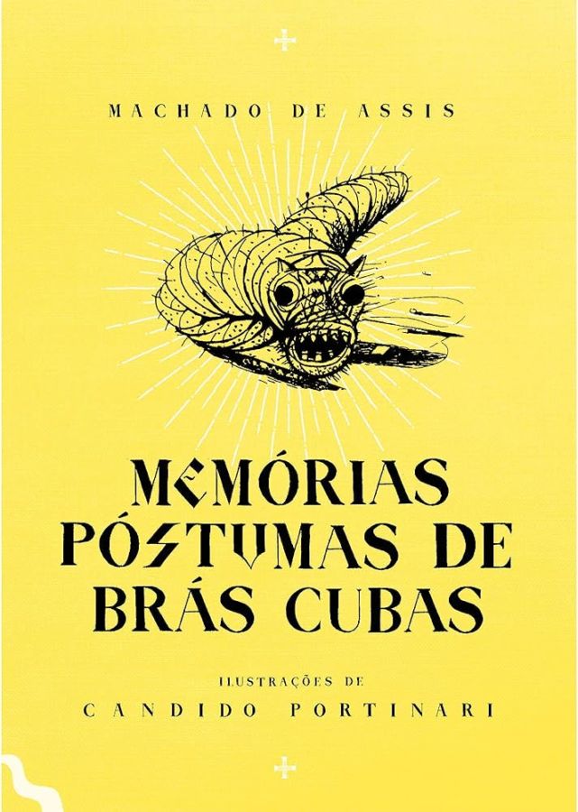 Memórias Póstumas de Brás Cubas – Machado de Assis