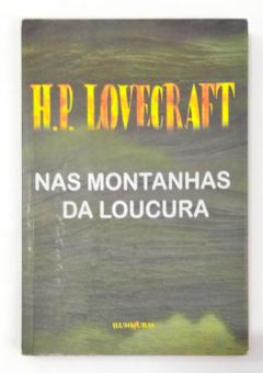 <a href="https://www.touchelivros.com.br/livro/nas-montanhas-da-loucura/">Nas Montanhas Da Loucura - H.P. Lovecraft</a>