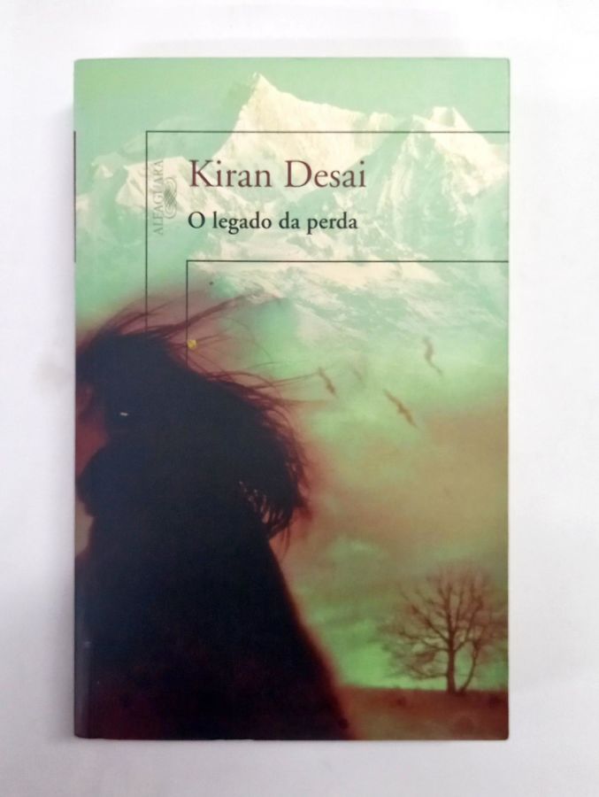<a href="https://www.touchelivros.com.br/livro/o-legado-da-perda-2/">O Legado Da Perda - Kiran Desai</a>