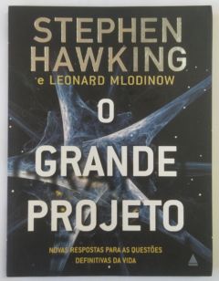 <a href="https://www.touchelivros.com.br/livro/o-grande-projeto/">O Grande Projeto - Stephen Hawking</a>